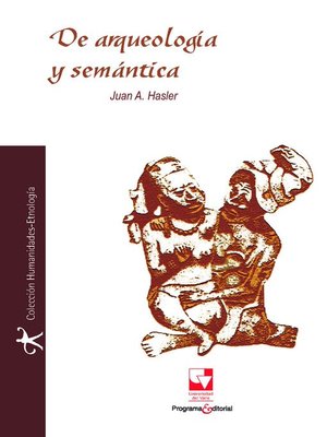 cover image of De arqueología y semántica